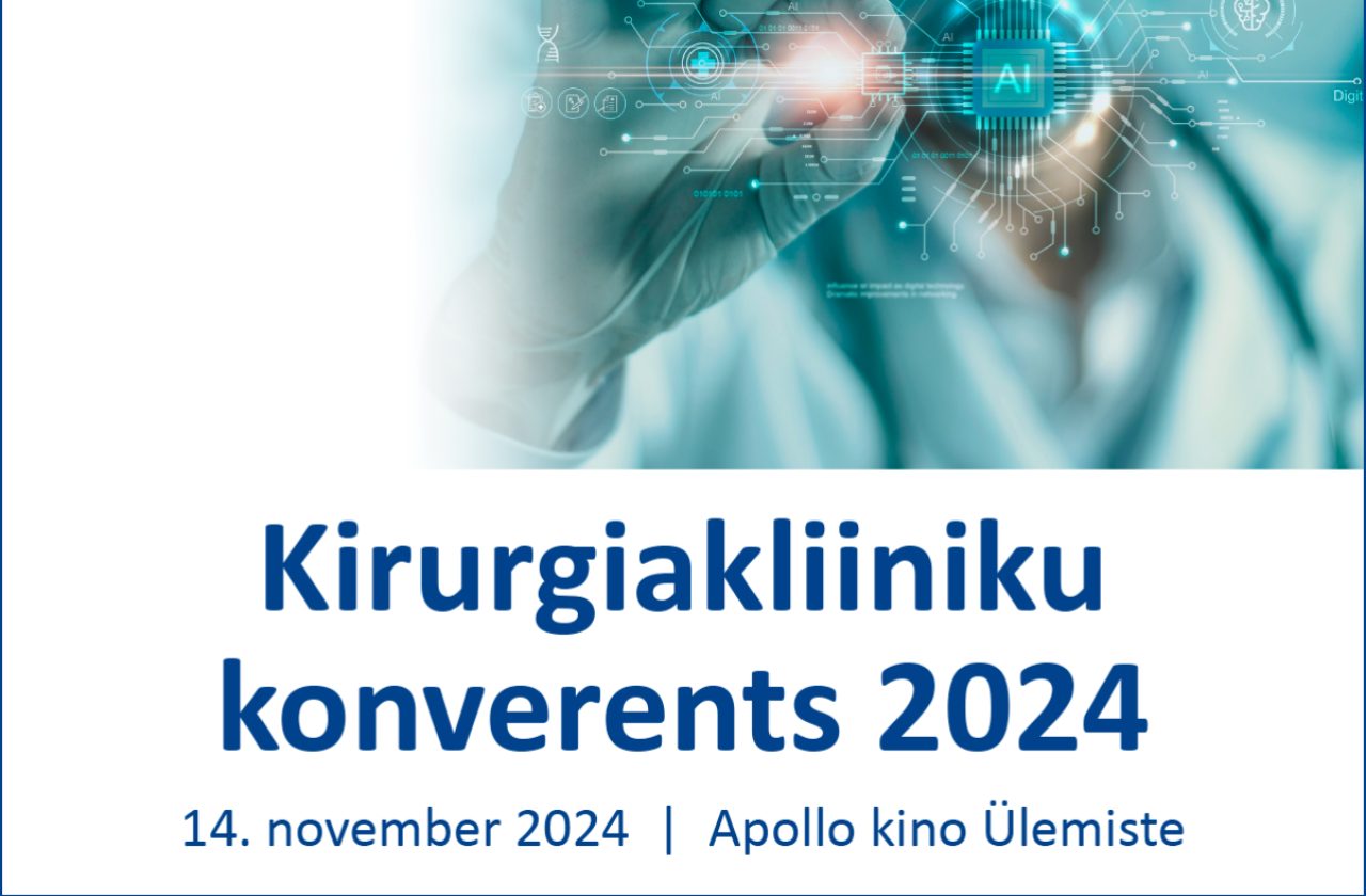 Kirurgiakliiniku konverents 2024 Kirurgiakliiniku konverents 2024